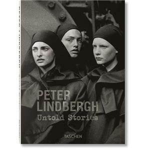 Peter Lindbergh. Untold Stories by Wim Wenders