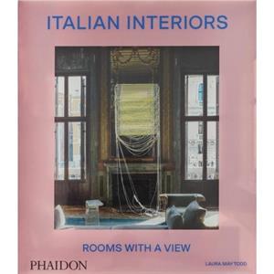 Italian Interiors by Laura May Todd