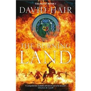 The Burning Land by David Hair