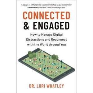 Connected  Engaged by Lori Whatley