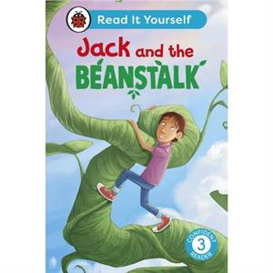 Jack and the Beanstalk  Read It Yourself  Level 3 Confident Reader by Ladybird