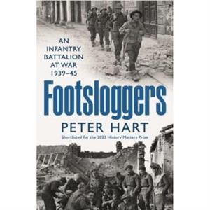 Footsloggers by Peter Hart