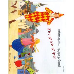 The Pied Piper in Tamil and English by Henriette Barkow