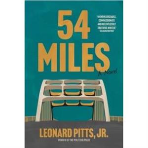 54 Miles by Pitts & Jr. & Leonard