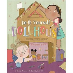 DoItYourself Dollhouse by Shannon Anderson