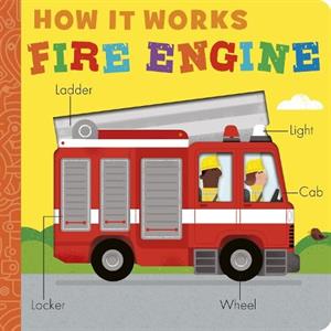 How it Works Fire Engine by Molly Littleboy