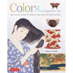 Colors in Japanese Art by Nobuyoshi Hamada