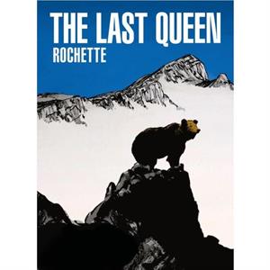 The Last Queen by JeanMarc Rochette