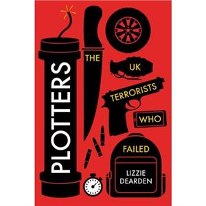 Plotters by Lizzie Dearden