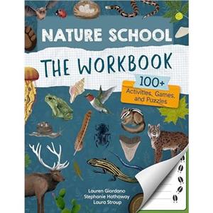 Nature School The Workbook by Lauren Giordano