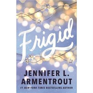 Frigid by Jennifer L. Armentrout