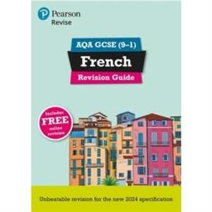 Pearson Revise AQA GCSE French Revision Guide incl. audio quiz  video content  for 2026 and 2027 exams new specification by Stuart Glover