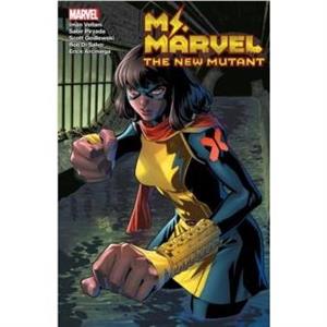 Ms. Marvel Mutant Menace Vol. 2 by Sabir Pirzada