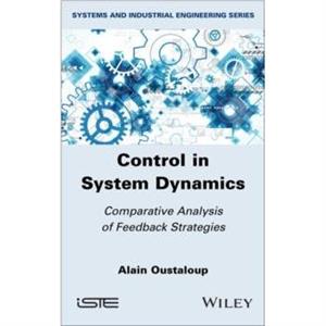 Control in System Dynamics by Oustaloup & Alain Polytechnic Institute of Bordeaux & France