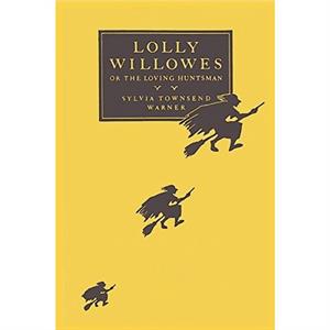 Lolly Willowes by Sylvia Townsend Warner