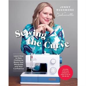 Sewing the Curve by Jenny Rushmore