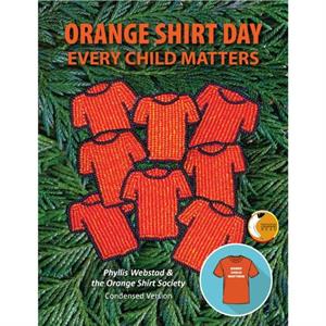 Orange Shirt Day by Orange Shirt Society