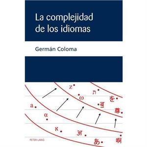 LA Complejidad de los Idiomas by German Coloma