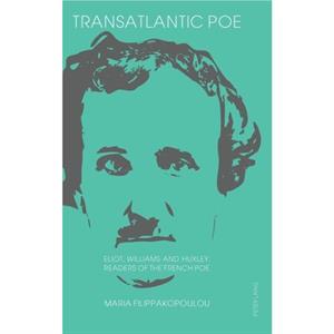 Transatlantic Poe by Maria Filippakopoulou