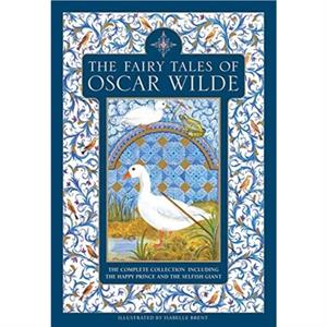 The Fairy Tales of Oscar Wilde by Oscar Wilde