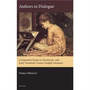 Authors in Dialogue by Franco Marucci