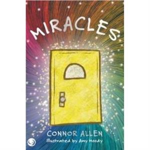 Miracles by Connor Allen