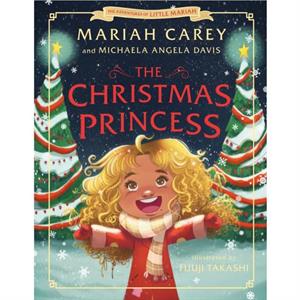 The Christmas Princess by Michaela Angela Davis