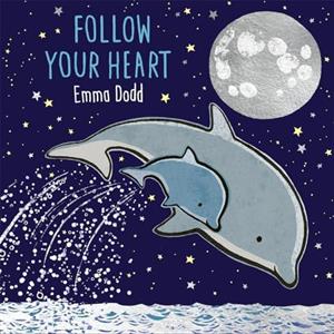 Follow Your Heart by Emma Dodd