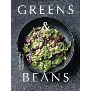 Greens  Beans by AnneKatrin Weber