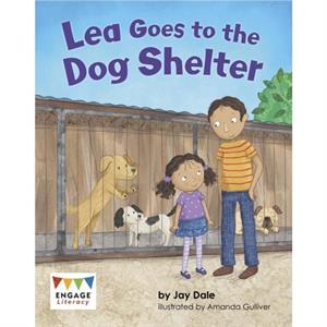 Lea Goes to the Dog Shelter by Jay Dale