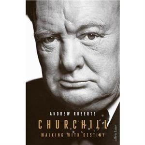 Churchill by Andrew Roberts