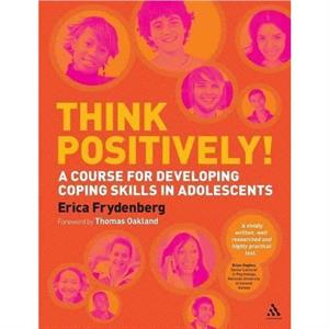 Think Positively by Professor Erica Frydenberg