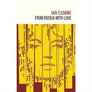 From Russia with Love by Ian Fleming