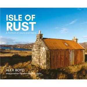 Isle of Rust by Jonathan Meades