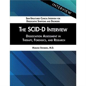 The SCIDD Interview by Marlene Steinberg