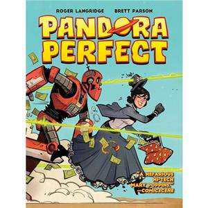 Pandora Perfect by Roger Langridge