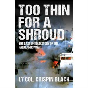 Too Thin for a Shroud by Crispin Black