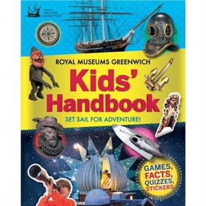 Royal Museums Greenwich Kids Handbook by Royal Observatory Greenwi