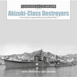 AkizukiClass Destroyers by Hans Lengerer