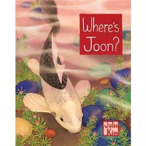 Wheres Joon by Julie Kim