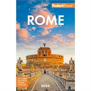 Fodors Rome 2024 by Fodors Travel Guides