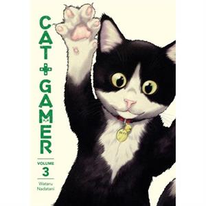 Cat  Gamer Volume 3 by Wataru Nadatani