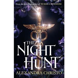 The Night Hunt by Alexandra Christo