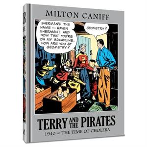 Terry and the Pirates The Master Collection Vol. 6 by Milton Caniff