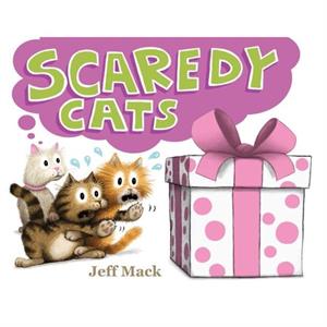 Scaredy Cats by Jeff Mack