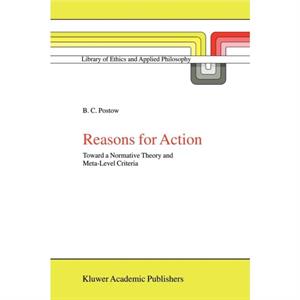 Reasons for Action by B.C. Postow