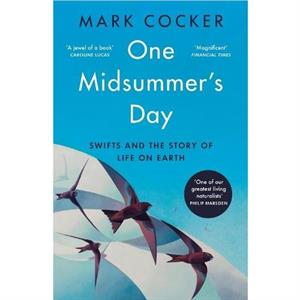One Midsummers Day by Mark Cocker