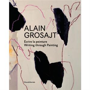 Alain Grosajt by Editoriale Silvana