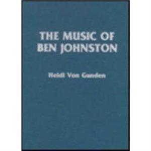 The Music of Ben Johnston by John Cage