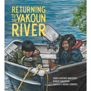 Returning to the Yakoun River by Robert Davidson